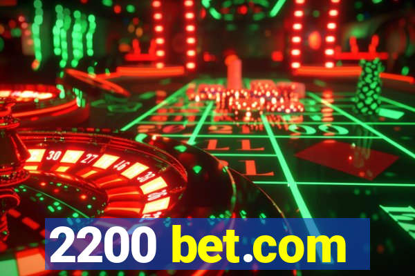 2200 bet.com